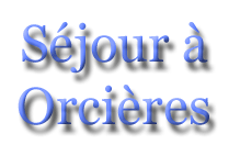 Sjours  Orcires Merlette