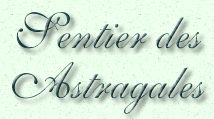 Titre Sentier des Astragales