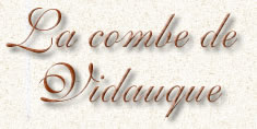 Titre La combe de Vidauque