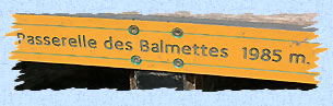 Panneau sur la passerelle des balmettes